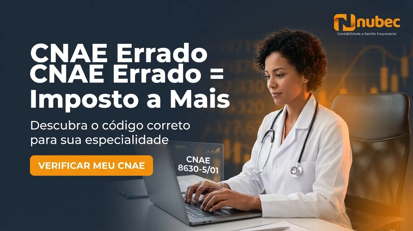 Nubec Contabilidade — CNAE Correto para Médicos: Reduza Impostos Legalmente em Nova Iguaçu e Niterói
