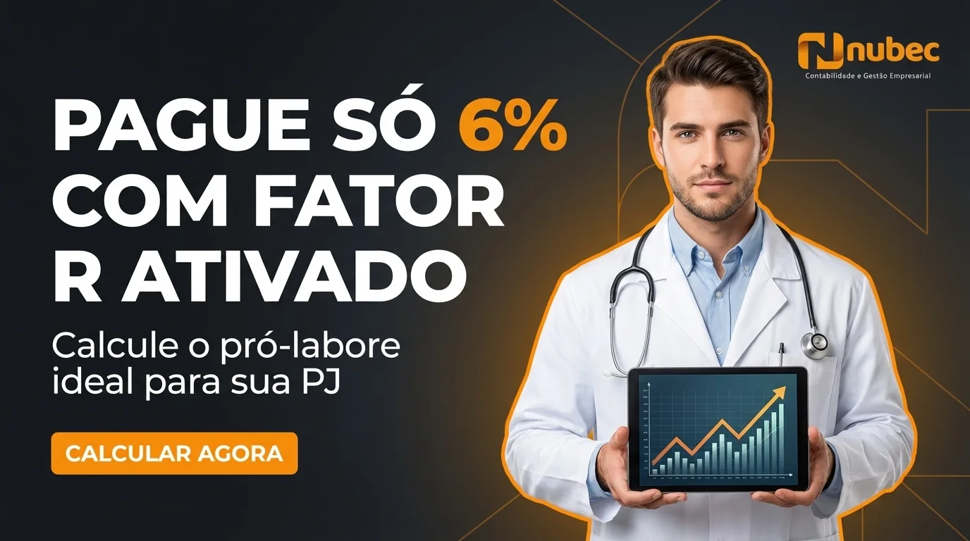 Nubec Contabilidade — Fator R Ativado: Pague Só 6% de Imposto — Calcular Meu Pró-labore