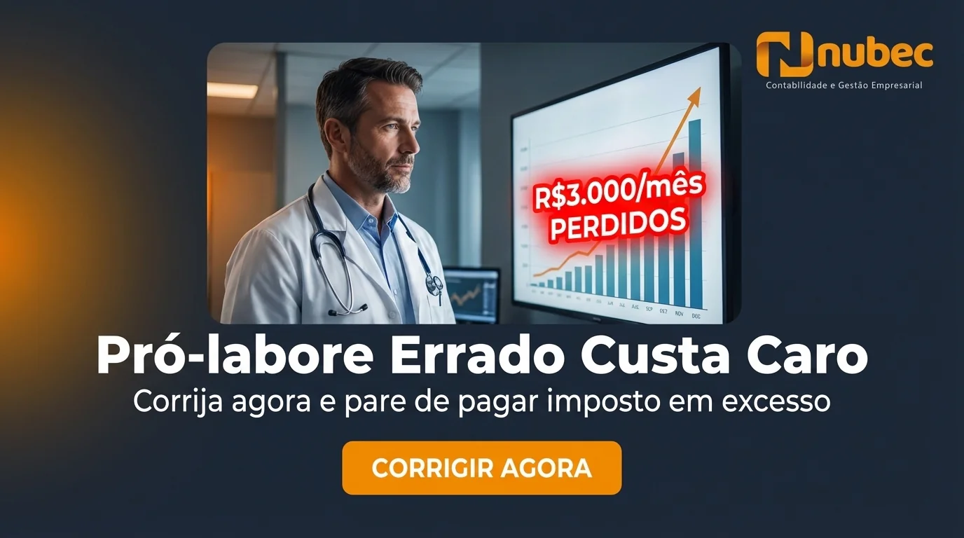 Nubec Contabilidade — Pró-labore Errado Custa R$3.000/mês — Corrija Agora