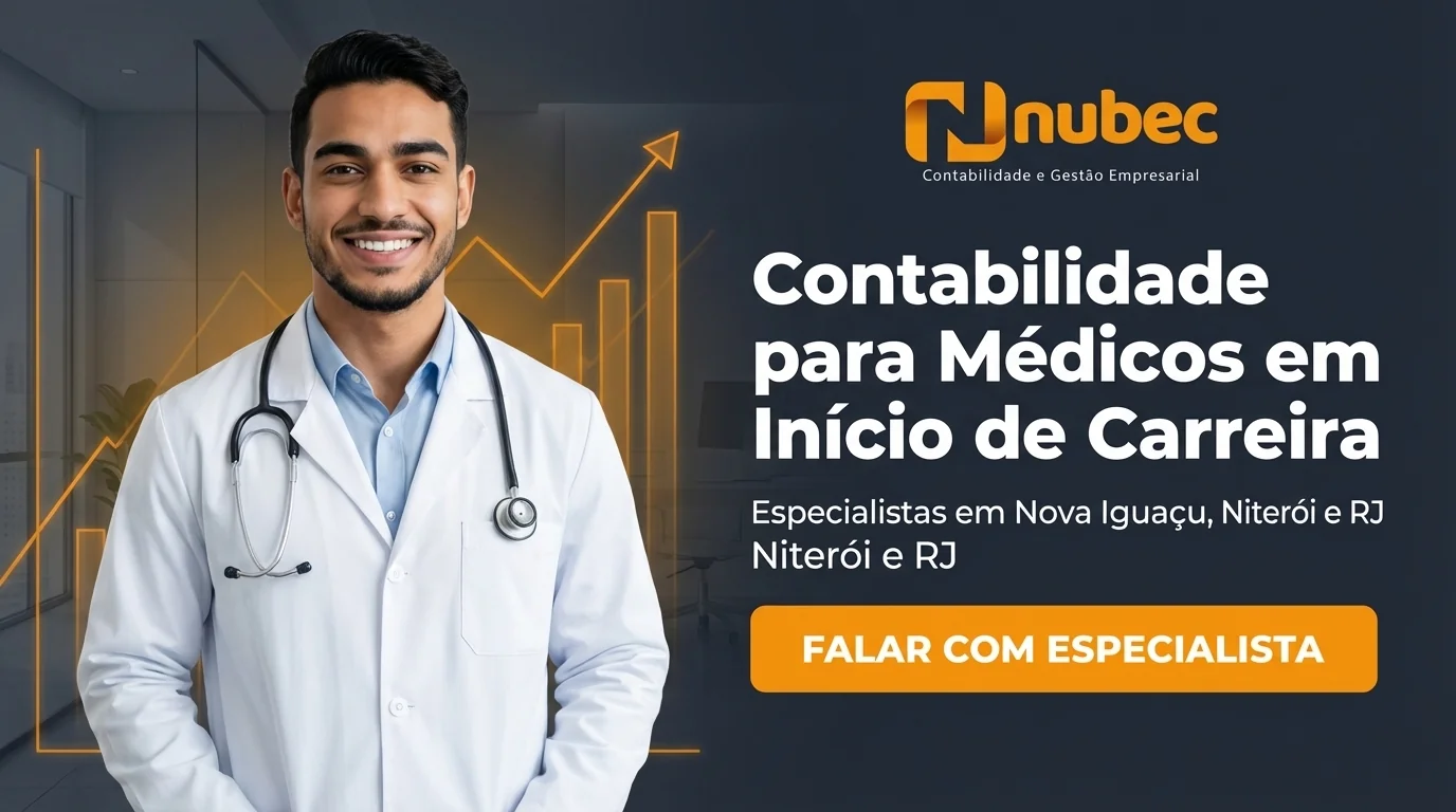 Nubec Contabilidade — Especialistas em Conformidade Fiscal para Médicos Recém-Formados em Nova Iguaçu, Niterói e Rio de Janeiro