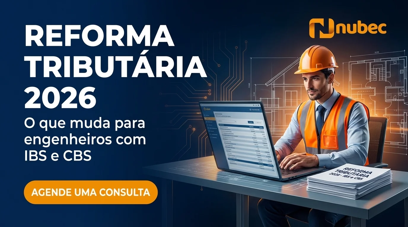 Nubec Contabilidade — Reforma Tributária 2026 para Engenheiros