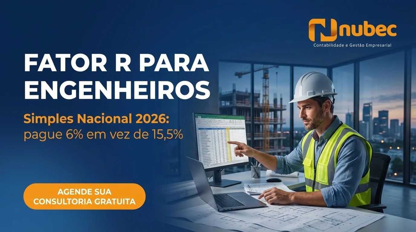 Nubec Contabilidade — Fator R e Simples Nacional para Engenheiros