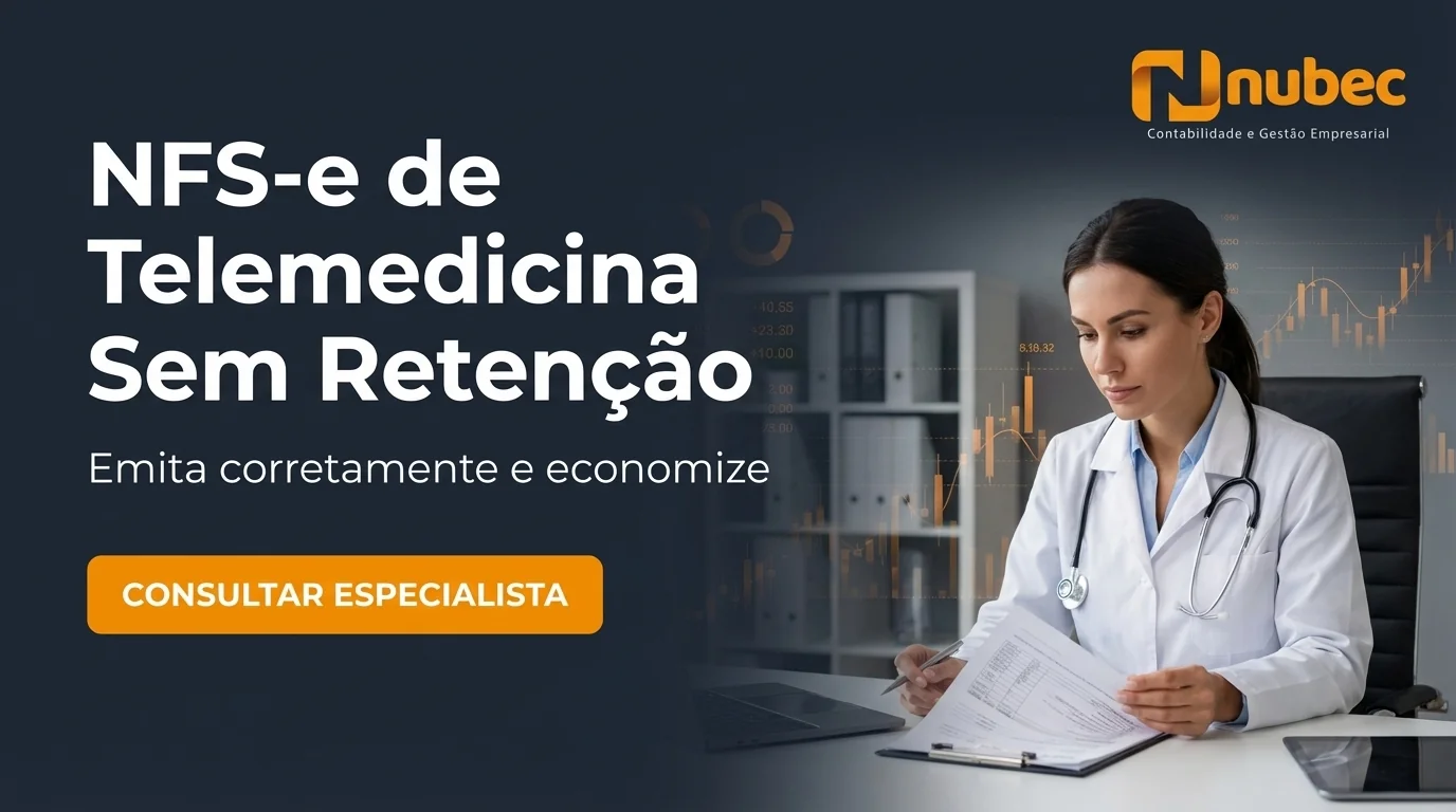 Nubec Contabilidade — NFS-e de Telemedicina Sem Imposto em Excesso — Falar com Especialista