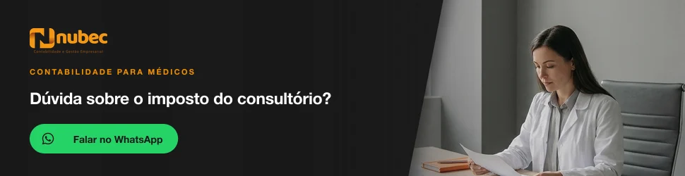 Dúvida sobre o imposto do consultório? Fale com a Nubec no WhatsApp